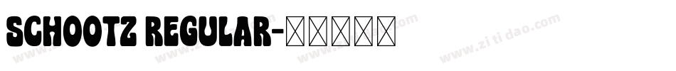 Schootz Regular字体转换